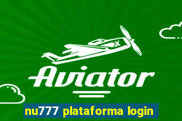 nu777 plataforma login